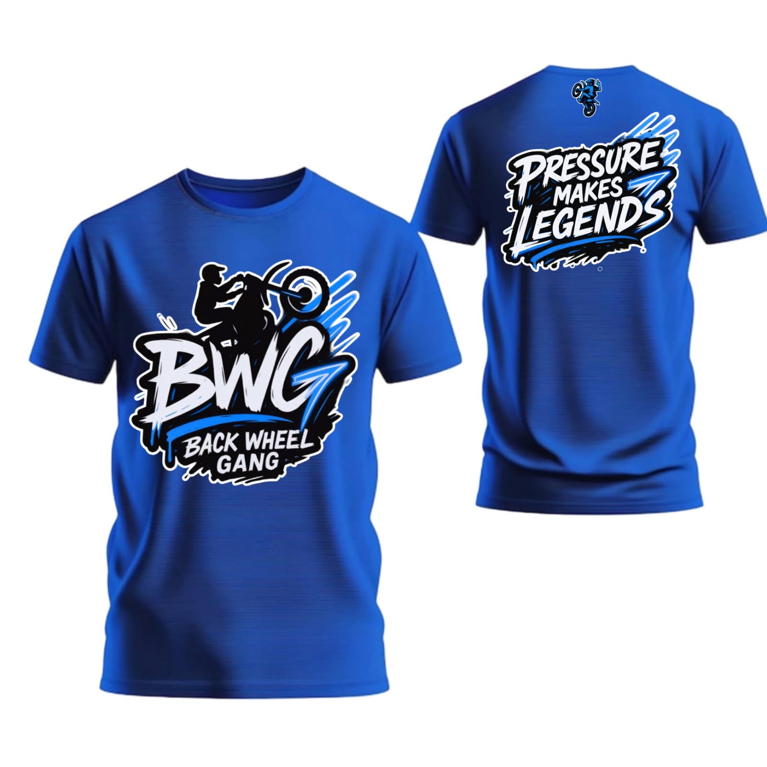 BackWheel Gangs "Pressure Makes Legends" Tee Shirt